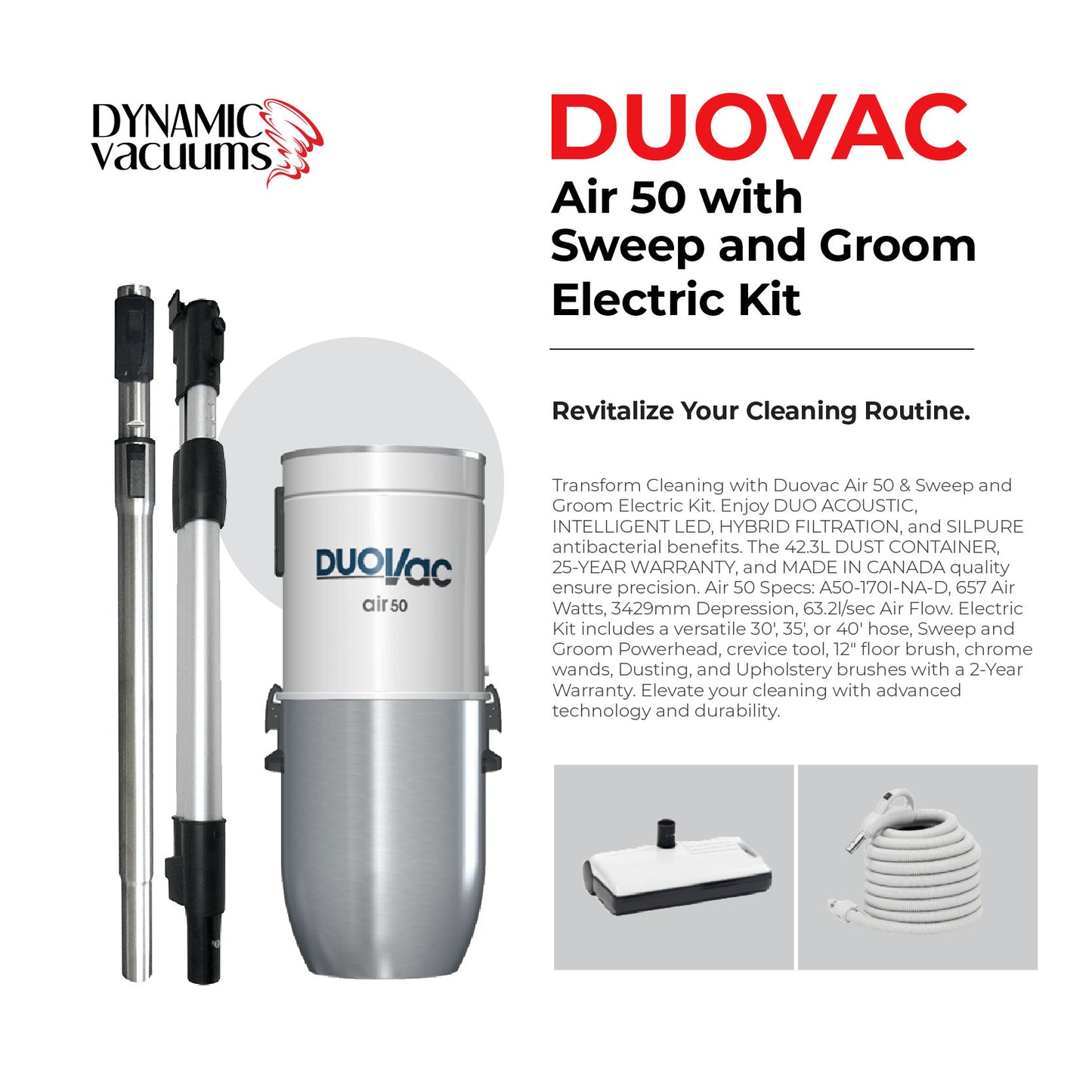 Duovac Air 50 with Sweep and Groom Electric Kit