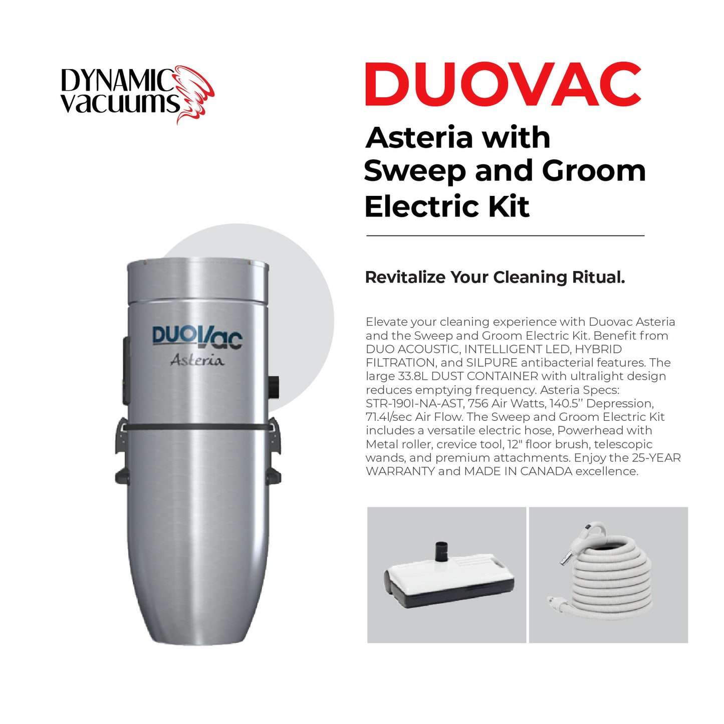 Duovac Asteria with Sweep and Groom Electric Kit