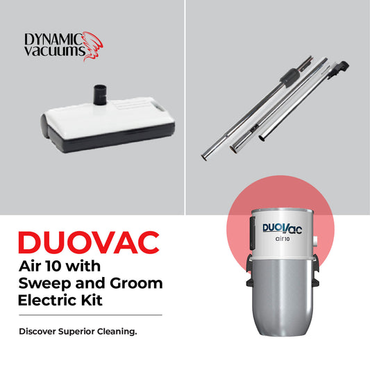 Duovac Air 10 with Sweep and Groom Electric Kit